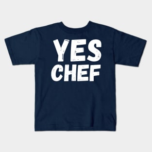 Yes chef - funny - food Kids T-Shirt